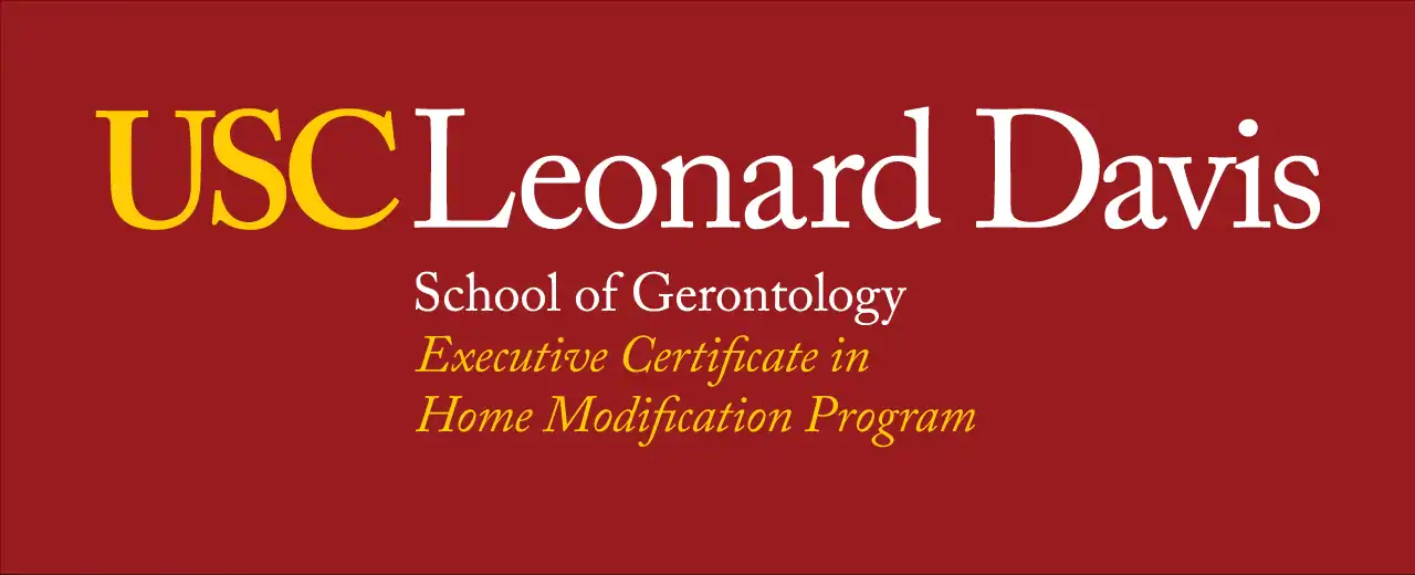 USC Leonard Davis School of Gerontology Executive Certificate in Home Modification Program